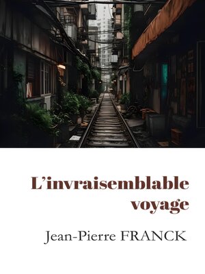 cover image of L'invraisemblable voyage